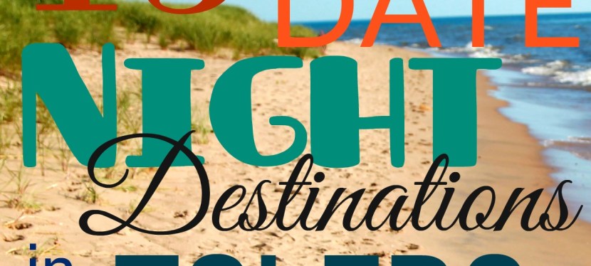 15 Summer Date Night Ideas in Toledo!!