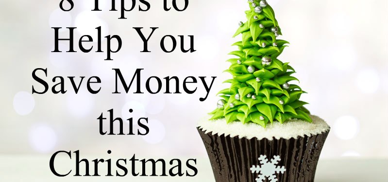 8 Tips to Help You Save Money this&nbsp;Christmas