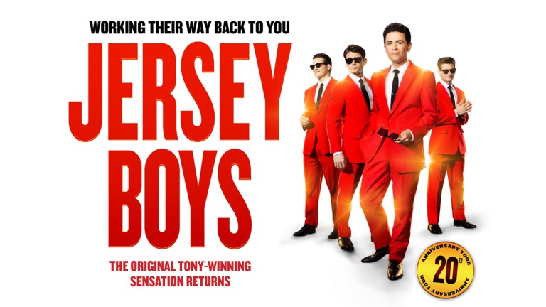 Promotional image for Jersey Boys featuring four men in red suits and sunglasses, with the text 'Working Their Way Back to You' and 'The Original Tony-Winning Sensation Returns' celebrating the show's 20th anniversary.