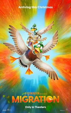Animated movie poster for 'Migration' featuring four colorful ducks flying against a vibrant, colorful background. The text reads 'Arriving this Christmas' and 'Only in Theaters'.