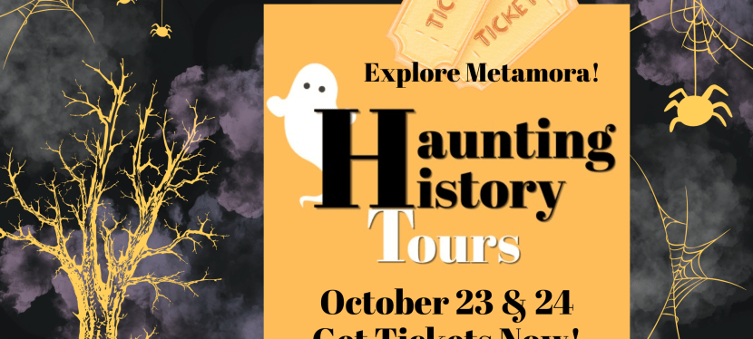 Haunting History Tours to be Held October 23 & 24 in&nbsp;Metamora